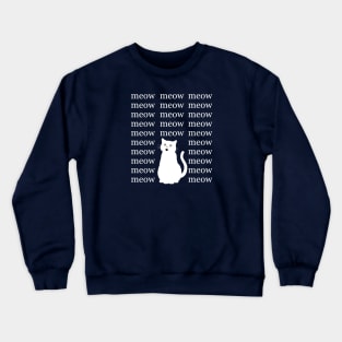 Chatty Cat (White Cat) Crewneck Sweatshirt